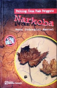 Image of Psikologi Kaum Muda Pengguna Narkoba