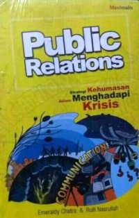 Image of Public Relations : Strategi kehumasan dalam menghadapi krisis