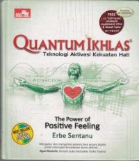 Image of QUANTUM IKHLAS Teknologi Aktivasi Kekuatan Hati