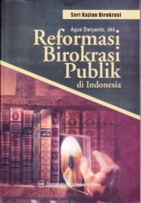 Image of Reformasi Birokrasi Publik di Indonesia