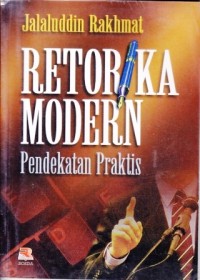 Image of Retorika Modern : Pendekatan praktis