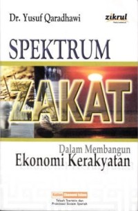 Image of Spektrum Zakat dalam Membangun Ekonomi Kerakyatan