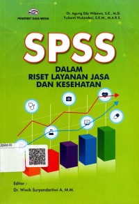 Image of SPSS dalam Riset Layanan Jasa dan Kesehatan