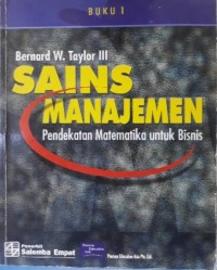 Image of Sains Manajemen : Pendekatan matematika untuk bisnis (Buku 1 Edisi 2)