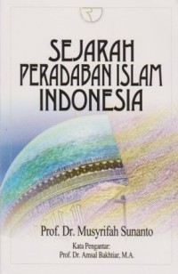 Image of Sejarah Peradaban Islam Indonesia