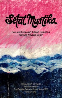 Image of Selat Mustika : Sebuah Kumpulan Tulisan Sempena 