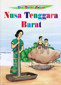 Seri Cerita Rakyat Nusa Tenggara Barat