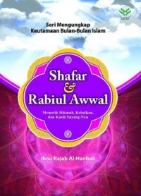 Image of Shafar dan Rabiul Awwal : Memetik Hikmah, Kebaikan, dan Kasih Sayang - Nya