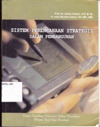 Image of Sistem Perencanaan Strategis dalam Pembangunan