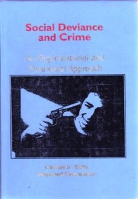 Image of Social Deviance and Crime : An organizational and theoritical appoarch