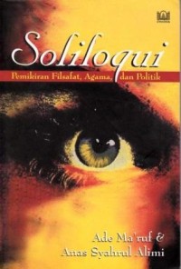 Image of Soliloqui Pemikiran Filsafat, Agama, dan Politik