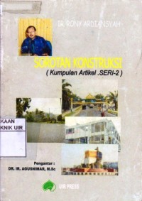 Image of Sorotan Konstruksi : (kumpulan artikel seri-2)