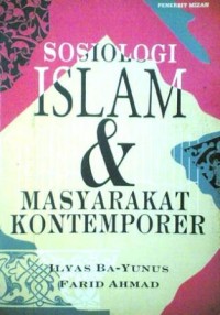 Image of Sosiologi & Islam Masyarakat Kontemporer