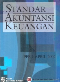 Image of Standar Akuntansi Keuangan : Per 1 April 2002