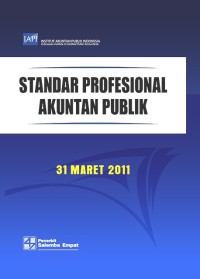 Image of Standar Profesional Akuntan Publik : 31 Maret 2011