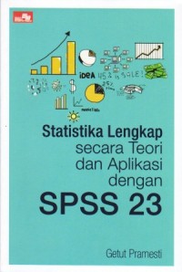 Image of Statistika Lengkap Secara Teori dan Aplikasi dengan SPSS 23