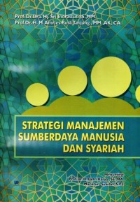 Image of Strategi Manajemen Sumber Daya Manusia dan Syariah