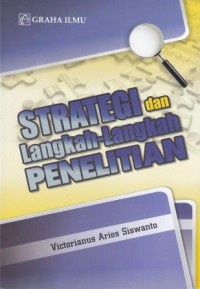 Image of Strategi dan Langkah-Langkah Penelitian