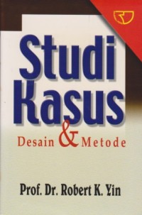 Image of Studi Kasus : Desain dan Metode