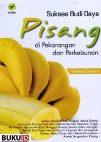 Image of Sukses Budi Daya Pisang di Pekarangan dan Perkebunan