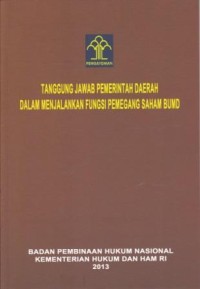 Image of Tanggung JAwab Pemerintah Daerah Dalam Menjalankan Fungsi Pemegang Saham BUMD