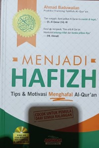 Image of Menjadi Hafizh : Tips & Motivasi Menghafal Al-qur'an
