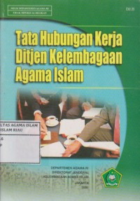 Image of Tata Hubungan Kerja Ditjen Kelembagaan Agama Islam