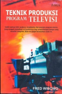 Image of Teknik Produksi Program Televisi