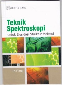 Image of Teknik Spektroskopi Untuk Elusidasi struktur Molekul