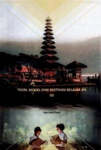 Image of Teori, Model dan Motivasi Belajar IPS SD