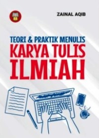 Image of Teori & Praktik Menulis Karya Tulis Ilmiah