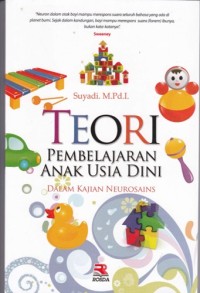 Image of Teori pembelajaran anak Usia dini dalam kajian Neurosains