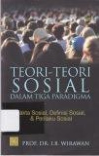 Image of Teori-teori sosial dalam tiga paradigma