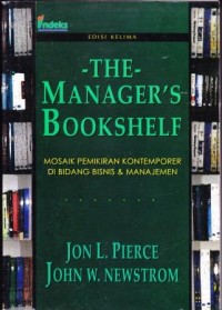 Image of The Managers Bookshelf : Mosaik pemikiran kontenporer di bidang bisnis & manajemen