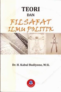 Image of Teori dan Filsafat Ilmu Politik