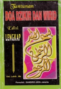 Image of Tuntunan Do'a Dzikir dan Wirid Edisi Lengkap
