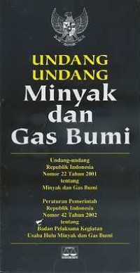 Image of Undang-Undang Minyak dan Gas Bumi