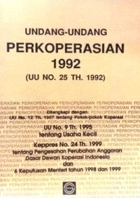 Image of Undang-undang Perkoperasian 1992 (UU No 25 1992) : Dilengakapi dengan UU No. 12 th. 1967 tentang poko-pokok koperasi