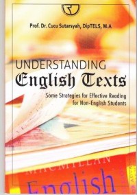 Image of Understanding English Texts : Some strategies for effective reading for non-english students