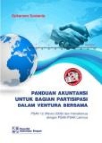 Image of Ventura Bersama (Joint Venture) : panduan Akuntansi PSAK 12 (revisi 2009)/IAS 31 dan interaksinya dengan standar akuntansi lainnya