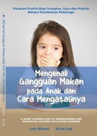 Image of Mengenali Gangguan Makan Pada Anak dan Cara Mengatasinya