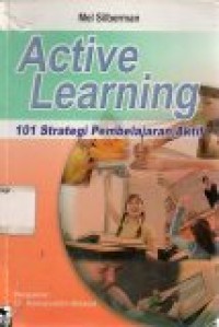 Image of Active Learning 101 Strategi Pembelajaran Aktif