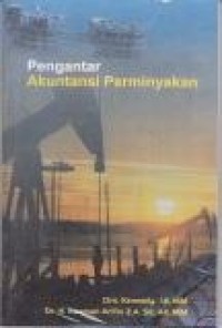 Image of Pengantar Akuntansi perminyakan