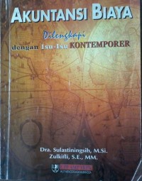 Image of Akuntansi Biaya : dilengkapi dengan isu-isu kontemporer