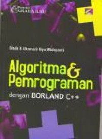 Image of Algoritma &Pemrograman dengan Borland C ++