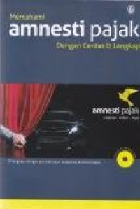 Image of Memahami Amnesti Pajak Dengan Cerdas Dan Lengkap