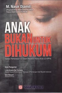 Image of Anak Bukan Untuk di Hukum