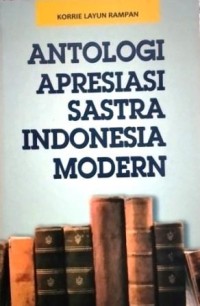 Image of Antologi Apresiasi Sastra Indonesia Modern