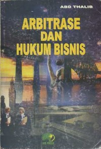 Image of Arbitrase dan Hukum Bisnis