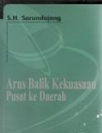 Image of Arus Balik Kekuasaan Pusat ke Daerah